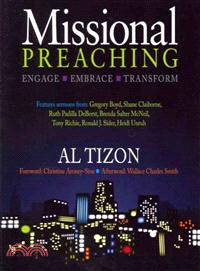 Missional Preaching—Engage Embrace Transform