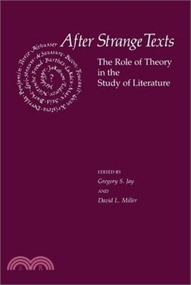 After Strange Texts ― The Role of Theory in the Study of Literature