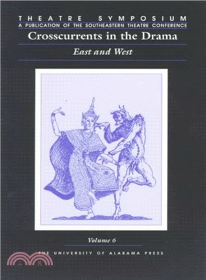 Crosscurrents in the Drama ― East and West