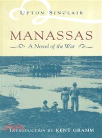 Manassas ─ A Novel of the Civil War