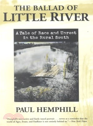 The Ballad of Little River ─ A Tale of Race and Unrest in the Rural South