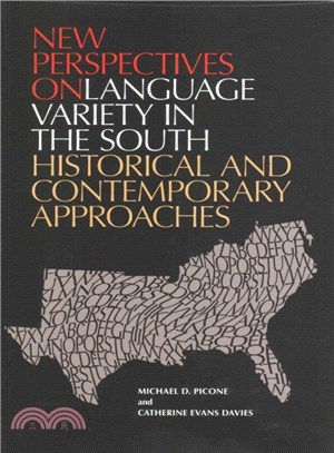 New Perspectives on Language Variety in the South ― Historical and Contemporary Approaches