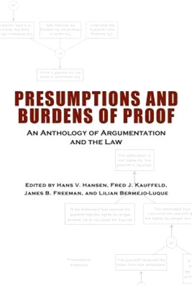 Presumptions and Burdens of Proof ― An Anthology of Argumentation and the Law