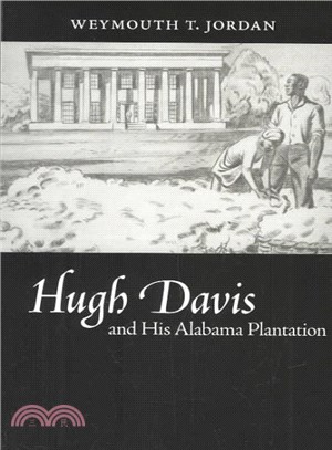 Hugh Davis and His Alabama Plantation