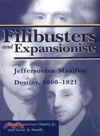 Filibusters and Expansionists