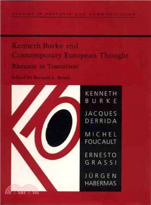 Kenneth Burke And Contemporary European Thought ― Rhetoric in Transition