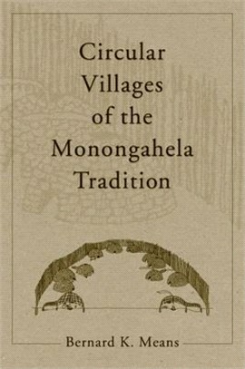 Circular Villages in the Monongahela Tradition