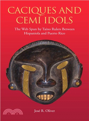 Caciques and Cemf Idols: The Web Spun by Tafno Rulers Between Hispaniola and Puerto Rico