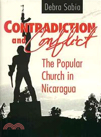 Contradiction and Conflict ― The Popular Church in Nicaragua