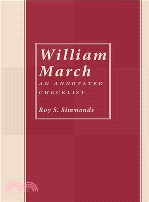 William March ― An Annotated Checklist