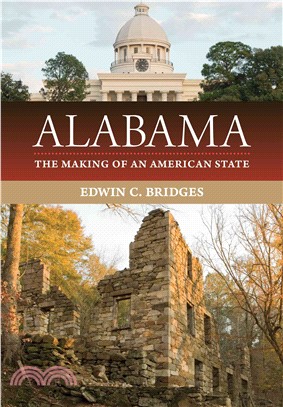 Alabama ─ The Making of an American State