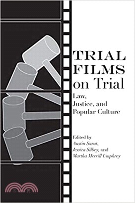 Trial Films on Trial ― Law, Justice, and Popular Culture