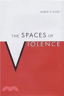 The Spaces of Violence