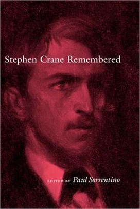 Stephen Crane Remembered