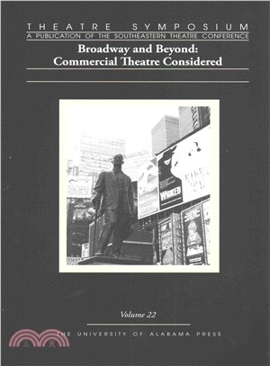 Theatre Symposium ― Broadway and Beyond: Commercial Theatre Considered