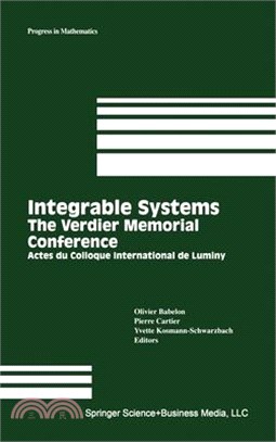 Integrable Systems: The Verdier Memorial Conference/Actes Du Colloque International De Luminy