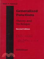 Generalized functions : theory and technique