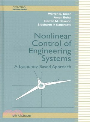 Nonlinear Control of Engineering Systems ― A Lyapunov-based Approach
