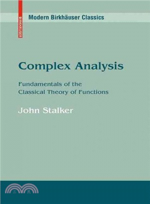 Complex Analysis ― Fundamentals of the Classical Theory of Functions