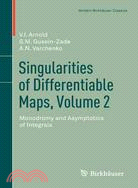 Singularities of Differentiable Maps ─ Monodromy and Asymptotics of Integrals