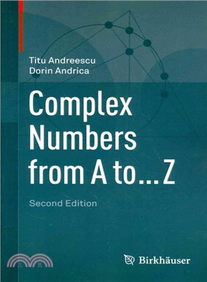 Complex Numbers from A to ?Z
