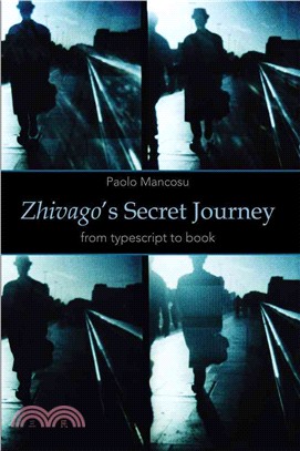 Zhivago's Secret Journey ─ From Typescript to Book