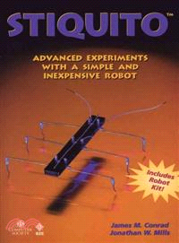 STIQUITO：ADVANCED EXPERIMENTS WITH A SIMPLE AND INEXPENSIVE ROBOT(I)(W/STIQUITO ROBOT KIT)