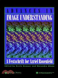 Advances In Image Understanding: A Festschrift For Azriel Rosenfeld