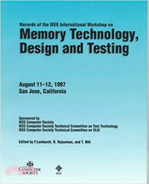 International Workshop on Memory Technology, Design and Testing: Proceedings