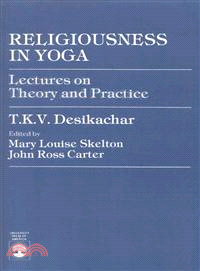 Religiousness in Yoga ─ Lectures on Theory and Practice