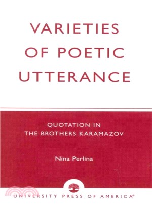 Varieties of Poetic Utterance ─ Quotation in the Brothers Karamazov