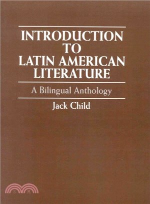 Introduction to Latin American Literature ─ A Bilingual Anthology