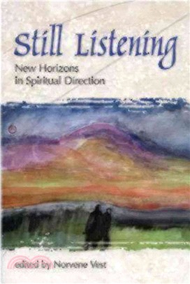 Still Listening ─ New Horizons in Spiritual Direction