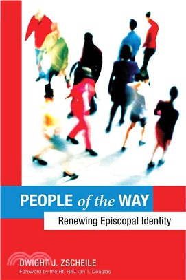 People of the Way—Renewing Episcopal Identity