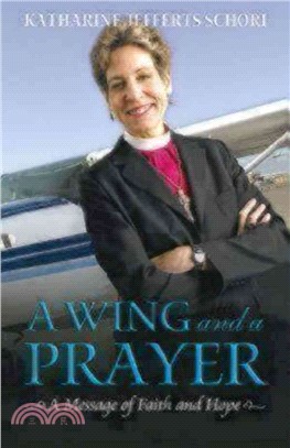 A Wing and a Prayer: A Message of Faith and Hope