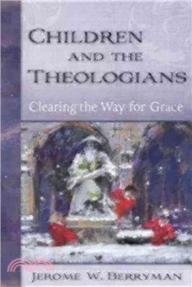 Children and the Theologians ─ Clearing the Way for Grace