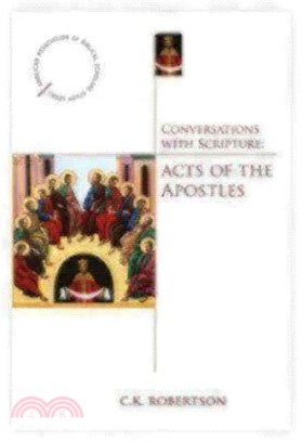 Conversations With Scripture ─ The Acts of the Apostles