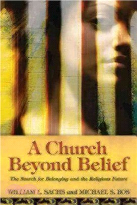 A Church Beyond Belief ― The Search for Belonging and the Religious Future