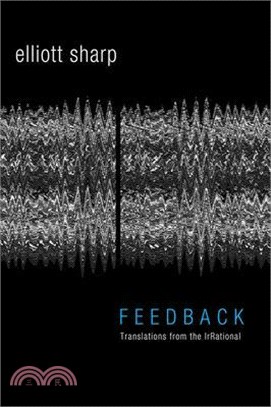 Feedback: Translations from the Irrational