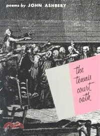 The Tennis Court Oath ─ A Book of Poems