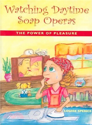 Watching Daytime Soap Operas ― The Power Of Pleasure