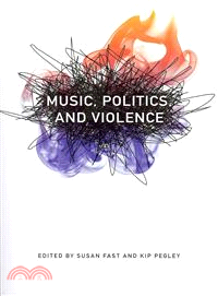 Music, Politics, and Violence