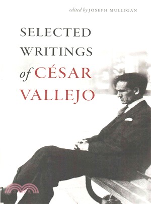 Selected Writings of C廥ar Vallejo