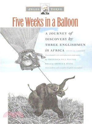 Five Weeks in a Balloon ― A Journey of Discovery by Three Englishmen in Africa