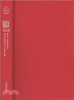 Bax, 2018 ― Best American Experimental Writing