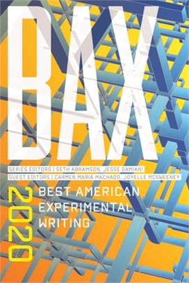Bax 2020 ― Best American Experimental Writing