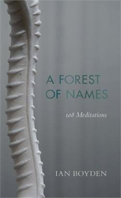 A Forest of Names ― 108 Meditations