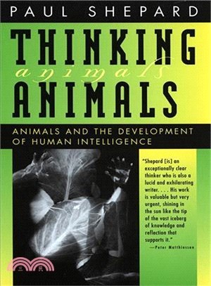 Thinking Animals: Animals and the Development of Human Intelligence