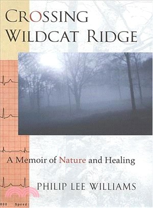 Crossing Wildcat Ridge ― A Memoir of Nature and Healing