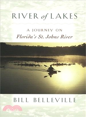 River of Lakes ─ A Journey on Florida's St. Johns River